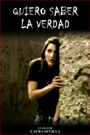 I Want to Know the Truth 2011 on netflix