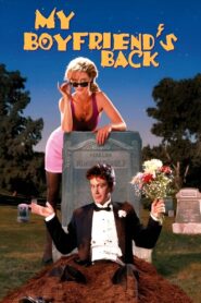 My Boyfriend’s Back 1993 on netflix