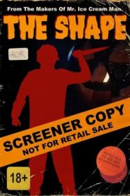 The Shape 1992 on netflix