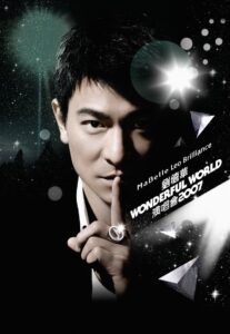 Andy Lau Wonderful World Concert Tour Hong Kong 2007 2007 on netflix