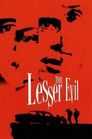 The Lesser Evil 1998 on netflix