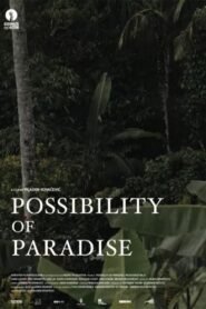 Possibility of Paradise 2024 on netflix