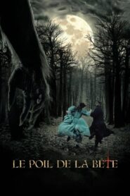 The Hair of the Beast 2010 on netflix
