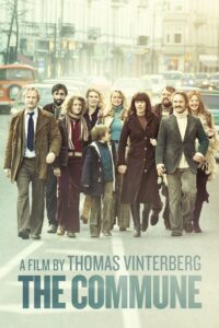 The Commune 2016 on netflix
