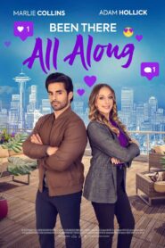 Been There All Along 2023 on netflix