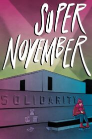 Super November 2018 on netflix