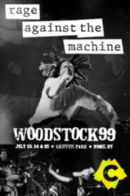 Rage Against The Machine: Woodstock 99 1999 on netflix