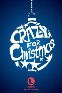 Crazy for Christmas 2005 on netflix
