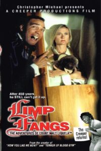 Limp Fangs: The Adventures of Count Malt Liquela 1996 on netflix