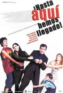 ¡Hasta aquí hemos llegado! 2002 on netflix