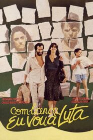 Com Licença, Eu Vou à Luta 1985 on netflix