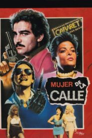 Mujeres De La Calle: Prostitución y Sida 1993 on netflix