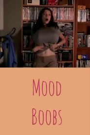 Mood Boobs 2006 on netflix