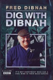 Dig with Dibnah 2004 on netflix