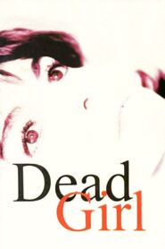 Dead Girl 1996 on netflix