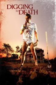 Digging to Death 2021 on netflix