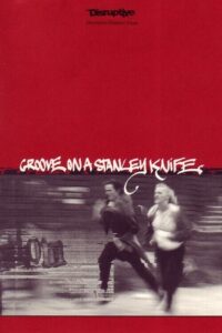 Groove on a Stanley Knife 1997 on netflix