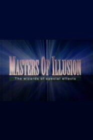Masters of Illusion: The Wizards of Special Effects 1994 on netflix
