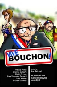Bienvenue à bouchon 2011 on netflix