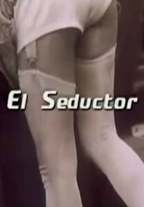 El seductor 2004 on netflix
