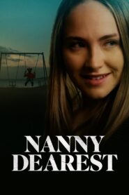 Nanny Dearest 2023 on netflix