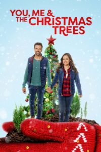 You, Me and the Christmas Trees 2021 on netflix