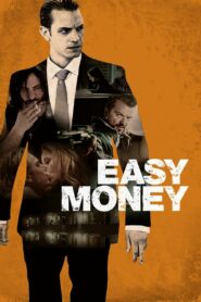 Easy Money 2010 on netflix