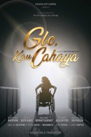 Glo, Kau Cahaya 2023 on netflix