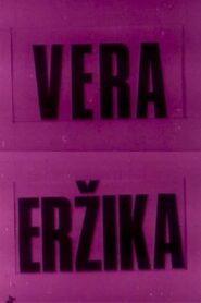 Vera and Erzika 1981 on netflix