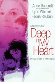Deep in My Heart 1999 on netflix