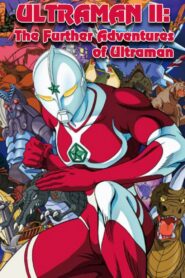 Ultraman II: The Further Adventures of Ultraman 1983 on netflix