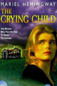 The Crying Child 1996 on netflix