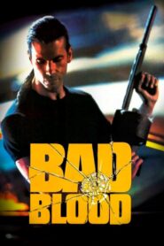 Bad Blood 1994 on netflix