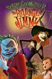 Scary Godmother: The Revenge of Jimmy 2005 on netflix