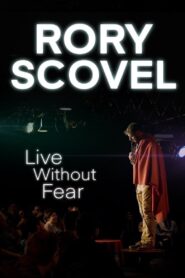 Rory Scovel: Live Without Fear 2021 on netflix