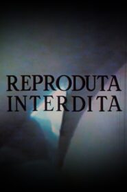 Reproduta interdita 1990 on netflix
