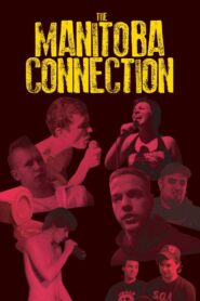 The Manitoba Connection 2020 on netflix