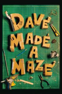 Dave Made a Maze 2017 on netflix