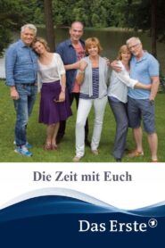 Die Zeit mit Euch 2014 on netflix