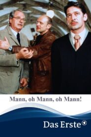 Mann, oh Mann, oh Mann! 2002 on netflix