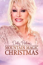 Dolly Parton’s Mountain Magic Christmas 2022 on netflix