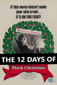 The 12 Days of Black Christmas 2006 on netflix