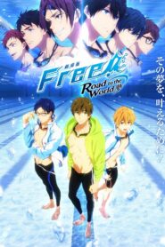 Free! Road to the World – The Dream 2019 on netflix
