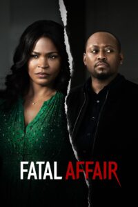 Fatal Affair 2020 on netflix