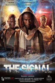 The Signal 2022 on netflix