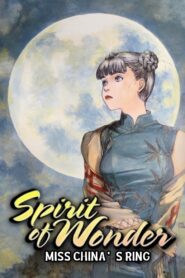 Spirit of Wonder: Miss China’s Ring 1992 on netflix