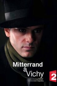 Mitterrand à Vichy 2008 on netflix