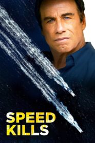 Speed Kills 2018 on netflix