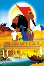 Princess of the Sun 2007 on netflix