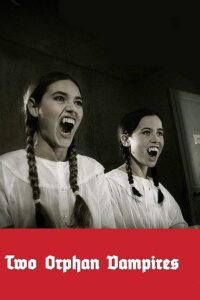 Two Orphan Vampires 1997 on netflix